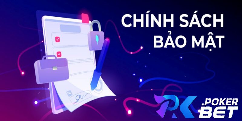 Chính Sách Bảo Mật